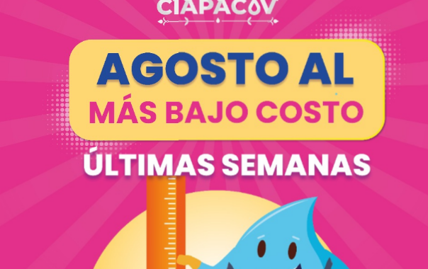 Quedan 2 semanas para aprovechar “Agosto al más bajo costo” con CIAPACOV