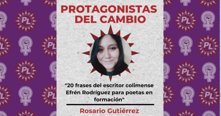 20 frases del escritor colimense Efrén Rodríguez para poetas en formación