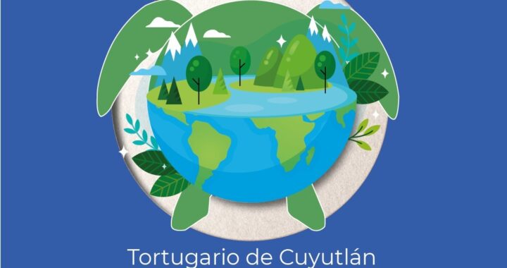 Imades conmemorará el Día Mundial de la Tierra, en el tortugario de Cuyutlán