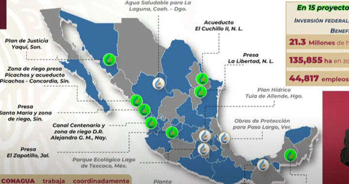 Avanza México: 15 Proyectos Hídricos Beneficiarán a Millones de Habitantes