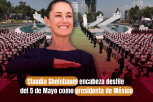 Sheinbaum encabeza su primer desfile del 5 de Mayo como presidenta de México