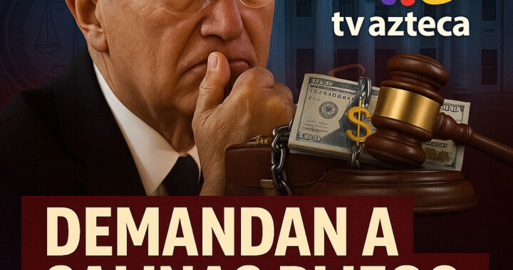 Empresarios de EE.UU. demandan a Salinas Pliego por incumplimiento de pago de más de 580 millones de dólares de TV Azteca