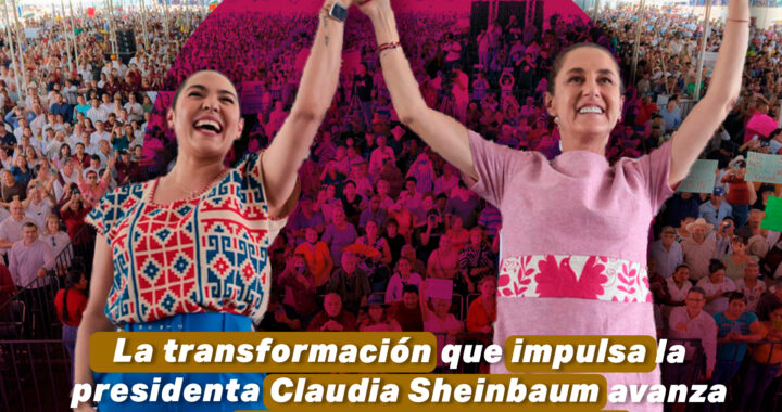 La transformación que impulsa la presidenta Claudia Sheinbaum avanza en Colima: Indira Vizcaíno