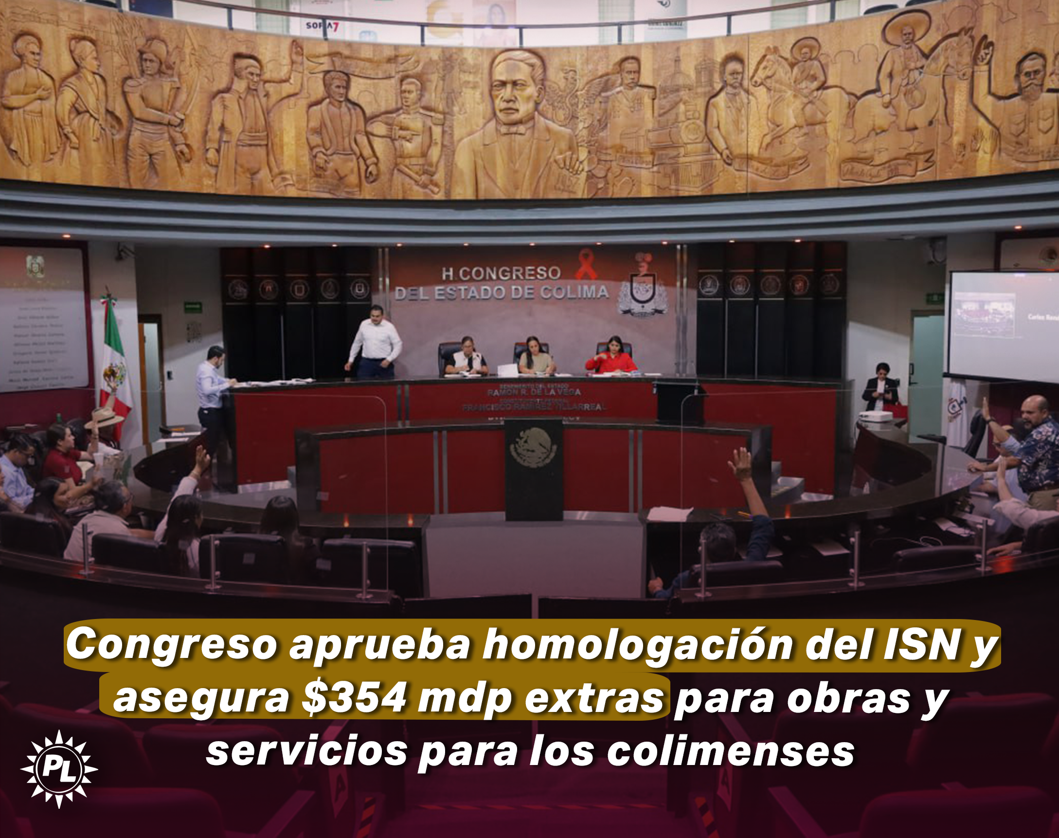 Congreso aprueba homologación del ISN y asegura $354 mdp extras para obras y servicios para los colimenses