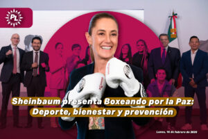 Sheinbaum presenta Boxeando por la Paz: deporte, bienestar y prevención
