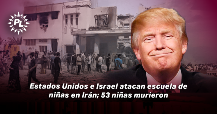 Estados Unidos e Israel atacan escuela de niñas en Irán; 53 niñas murieron